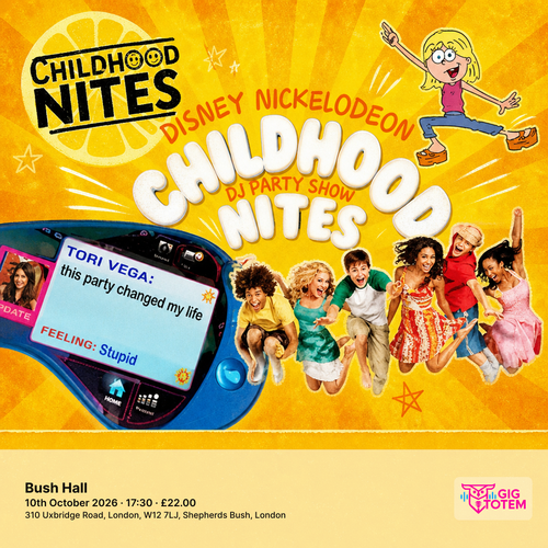 Childhoodnites at Bush Hall on 10 October 2026 gig poster