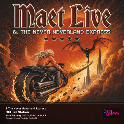 Maet Live & The Never Neverland Express Maet Live at Old Fire Station on 20 February 2027 gig poster