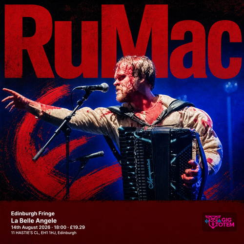 Edinburgh Fringe: RuMac RuMac at La Belle Angele on 14 August 2026 gig poster