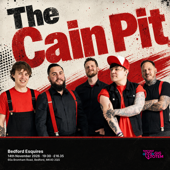 The Cain Pit at Esquires on 14 November 2026 gig poster