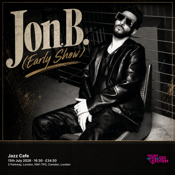 Jon B. (Early Show) at Jazz Cafe on 15 July 2026 gig poster