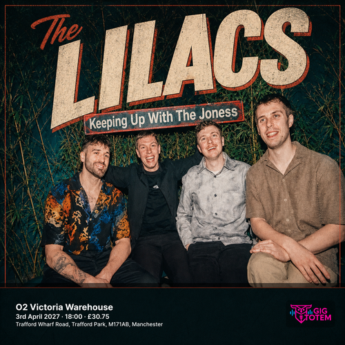 The Lilacs at O2 Victoria Warehouse on 3 April 2027 gig poster