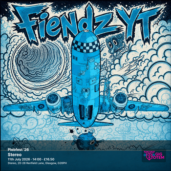 Plebfest '26 The Kidney Flowers, Fiendz YT at Stereo on 11 July 2026 gig poster