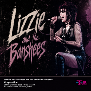 Lizzie & The Banshees and The Scottish Sex Pistols Lizzie and the Banshees, The Scottish Sex Pistols at Corporation on 26 September 2026 gig poster