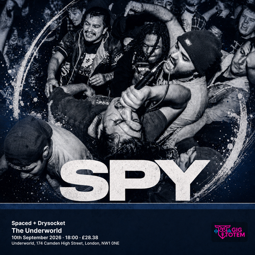 SPY + Spaced + Drysocket S.P.Y, Spaced at The Underworld on 10 September 2026 gig poster