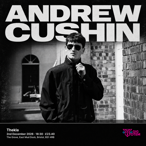 Andrew Cushin at Thekla on 2 December 2026 gig poster