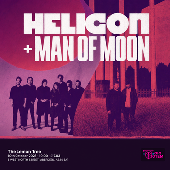 Helicon + Man of Moon at The Lemon Tree on 10 October 2026 gig poster