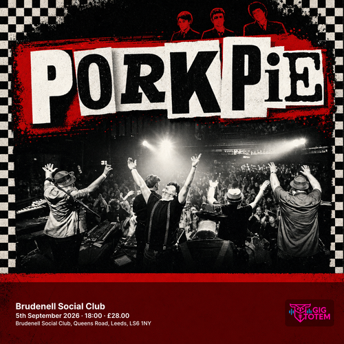 PorkPie Pork Pie, Pretty Green at Brudenell Social Club on 5 September 2026 gig poster