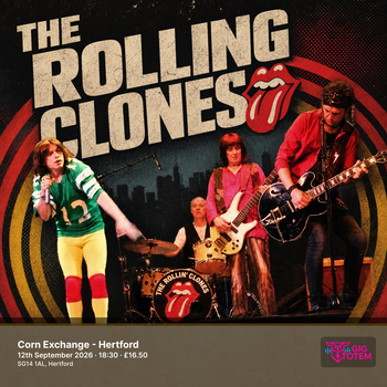 The Rolling Clones at Corn Exchange - Hertford on 12 September 2026 gig poster