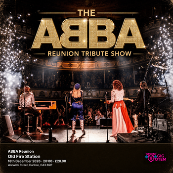 ABBA Reunion The ABBA Reunion Tribute Show at Old Fire Station on 18 December 2026 gig poster