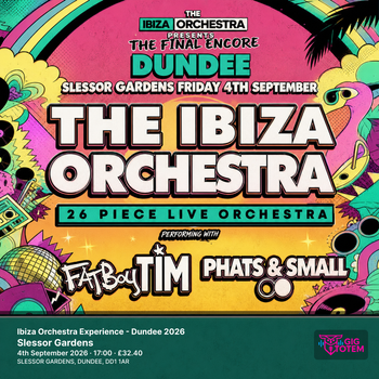 Ibiza Orchestra Experience - Dundee 2026 Phats & Small at Slessor Gardens on 4 September 2026 gig poster