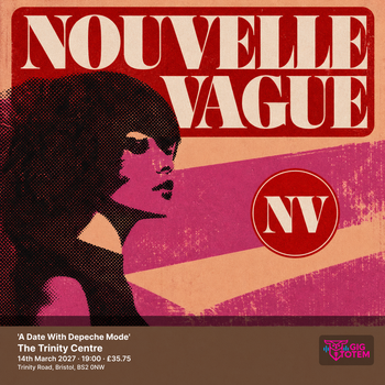 Nouvelle Vague 'A Date With Depeche Mode' Nouvelle Vague at Trinity Centre on 14 March 2027 gig poster