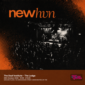 NEWHVN at The Deaf Institute on 26 October 2026 gig poster