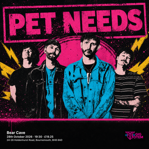 Pet Needs at Bear Cave on 28 October 2026 gig poster