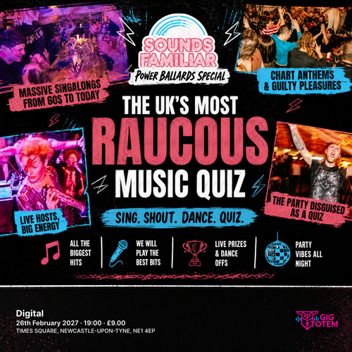 SOUNDS FAMILIAR POWER BALLARDS SPECIAL at Digital on 26 February 2027 gig poster