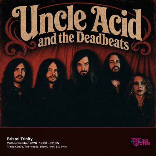 Uncle Acid and the Deadbeats The Wytches at Bristol Trinity on 24 November 2026 gig poster