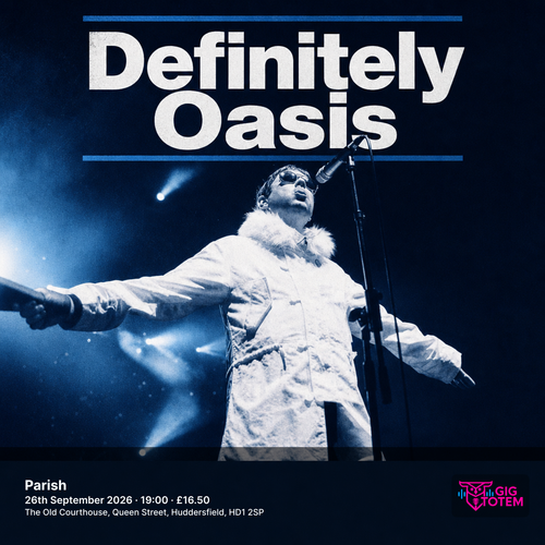 Definitely Oasis at Parish on 26 September 2026 gig poster