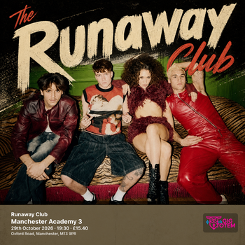 Runaway Club The Runaway Club at Manchester Academy 3 on 29 October 2026 gig poster