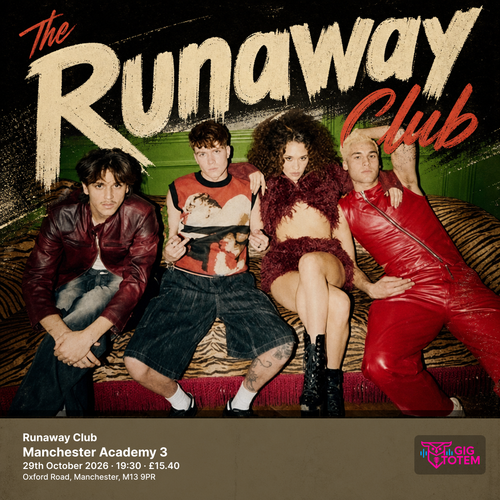 Runaway Club The Runaway Club at Manchester Academy 3 on 29 October 2026 gig poster