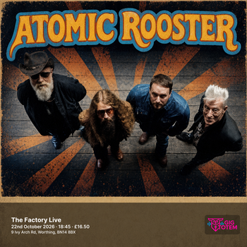 ATOMIC ROOSTER at The Factory Live on 22 October 2026 gig poster
