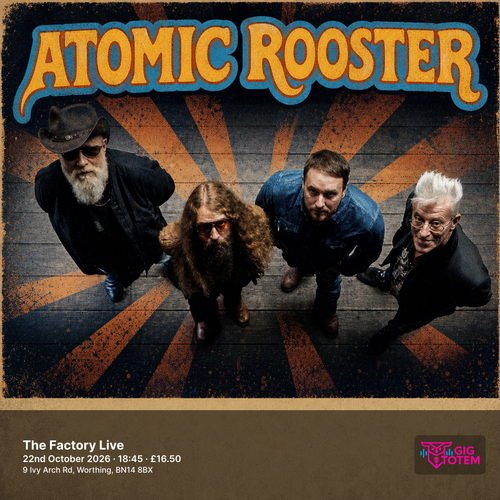 ATOMIC ROOSTER at The Factory Live on 22 October 2026 gig poster