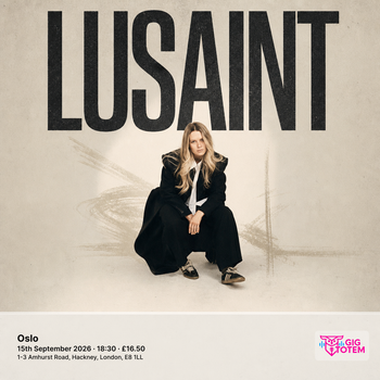 Lusaint Ewan Sim at Oslo on 15 September 2026 gig poster