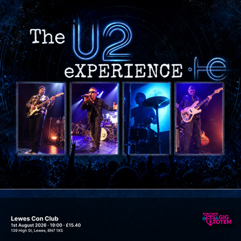 The U2 Experience at Lewes Con Club on 1 August 2026 gig poster