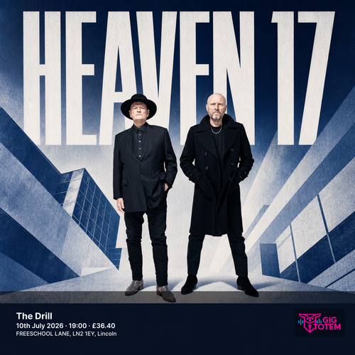 Heaven 17 at The Drill on 10 July 2026 gig poster