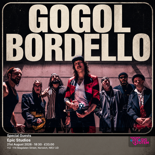 Gogol Bordello + Special Guests Gogol Bordello at Epic Studios on 21 August 2026 gig poster