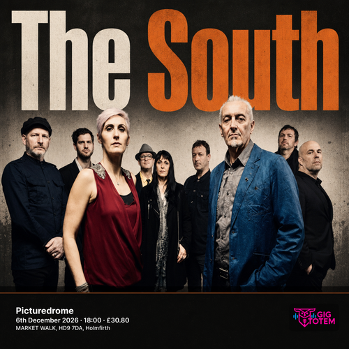 The South at Picturedrome on 6 December 2026 gig poster