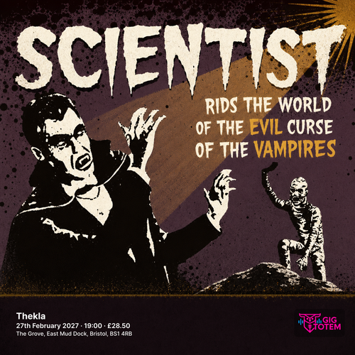SCIENTIST at Thekla on 27 February 2027 gig poster