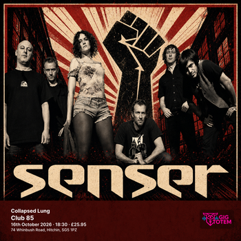 Senser + Collapsed Lung Collapsed Lung, Senser at Club 85 on 16 October 2026 gig poster