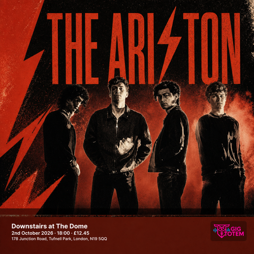 The Ariston at Downstairs at The Dome on 2 October 2026 gig poster