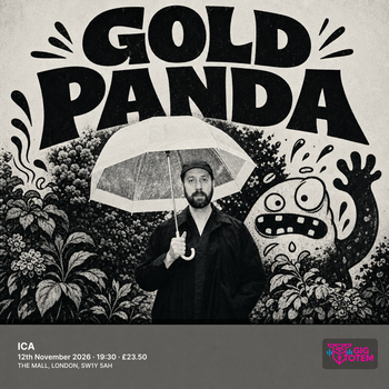 Gold Panda at ICA on 12 November 2026 gig poster