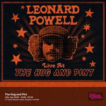 Leonard Powell - Live at The Hug and Pint at The Hug and Pint on 13 July 2026 gig poster