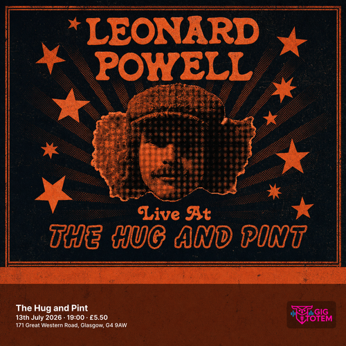 Leonard Powell - Live at The Hug and Pint at The Hug and Pint on 13 July 2026 gig poster