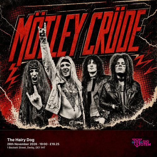 Mötley Crüde at The Hairy Dog on 28 November 2026 gig poster