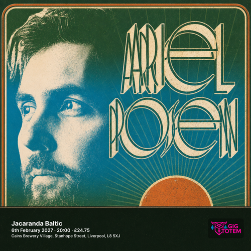 Ariel Posen at Jacaranda Baltic on 6 February 2027 gig poster