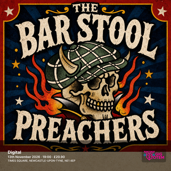 The Bar Stool Preachers at Digital on 13 November 2026 gig poster