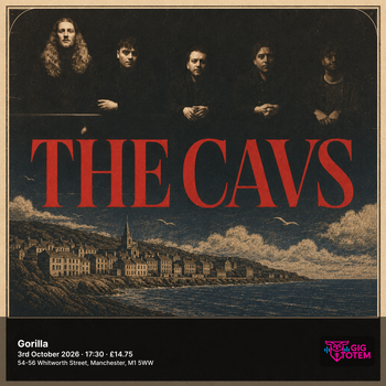 The Cavs at Gorilla on 3 October 2026 gig poster