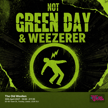 Not Green Day & Weezerer at The Old Woollen on 30 April 2027 gig poster