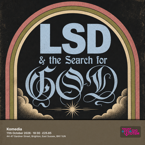 LSD and the Search For God Triage at Komedia on 11 October 2026 gig poster