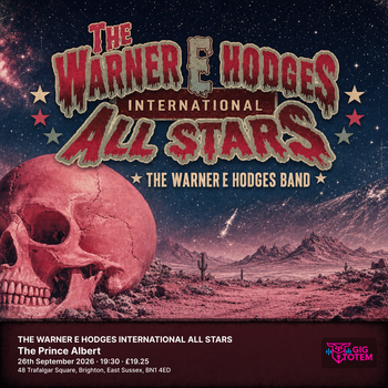 THE WARNER E HODGES INTERNATIONAL ALL STARS Stacie Collins, The Warner E Hodges Band at The Prince Albert on 26 September 2026 gig poster