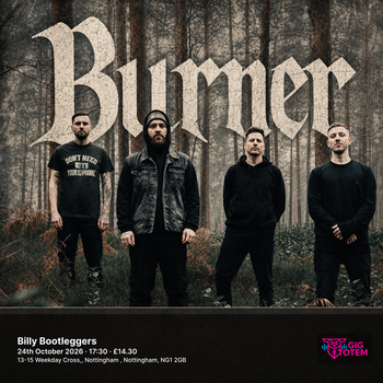 Burner at Billy Bootleggers on 24 October 2026 gig poster