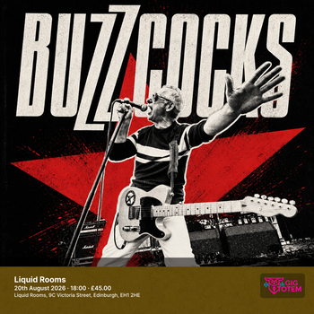 Buzzcocks at The Liquid Room on 20 August 2026 gig poster