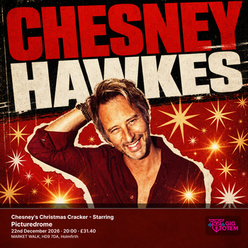 Chesney's Christmas Cracker - Starring Chesney Hawkes Chesney Hawkes, Atomic at Picturedrome on 22 December 2026 gig poster