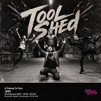 Tool Shed - A Tribute To Tool Tool Shed at 1865 on 5 February 2027 gig poster