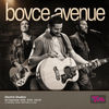 Boyce Avenue First to Eleven gig poster