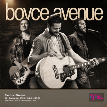 Boyce Avenue First to Eleven at Electric Studios on 9 September 2026 gig poster