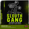 Sleuth Gang/Bait Britain/Hot Squash/Coast Noir/Moo gig poster